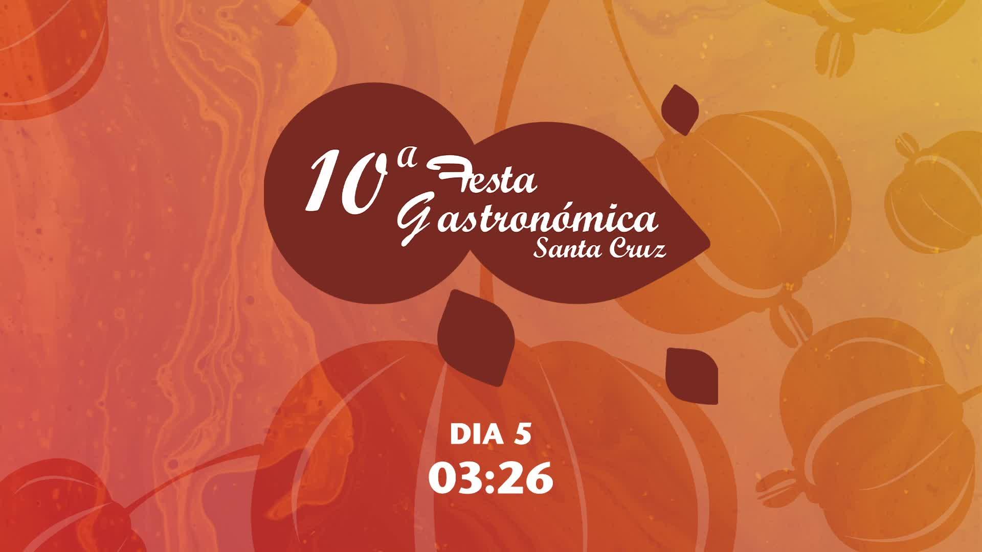 DIA 5 JUL | 10.ª FESTA GASTRONÓMICA DE SANTA CRUZ 2025