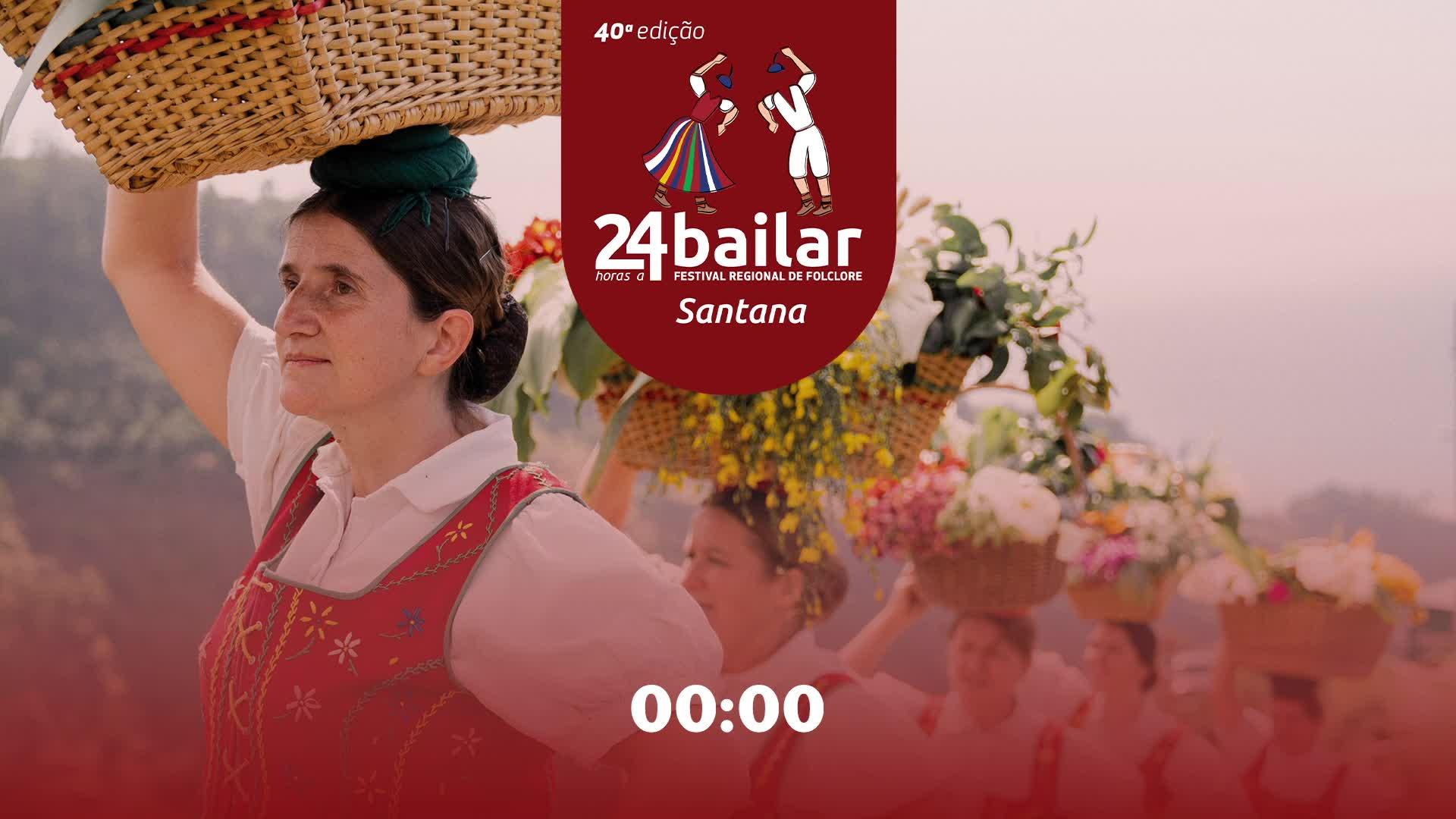 5 JUL I XL FESTA REGIONAL DE SANTANA- 24 HORAS A BAILAR