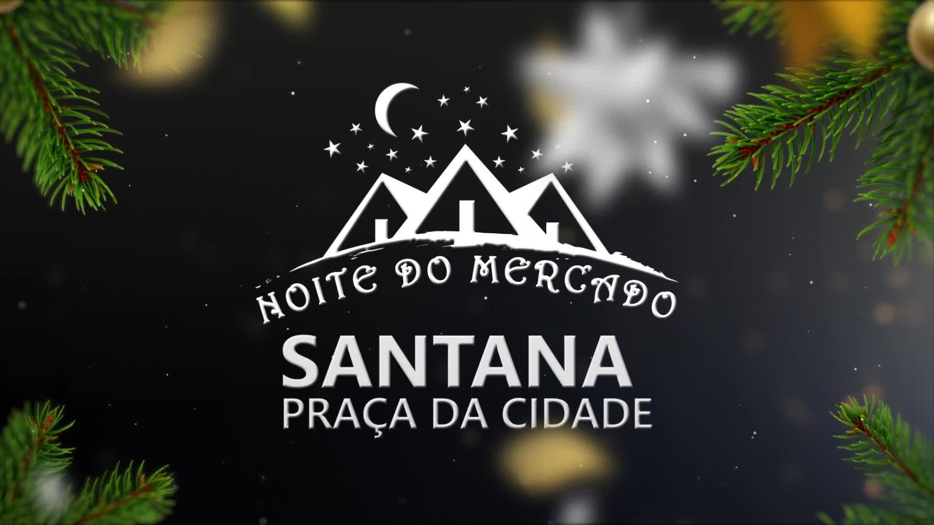 PROMO_NOITE DO MERCADO SANTANA 2024